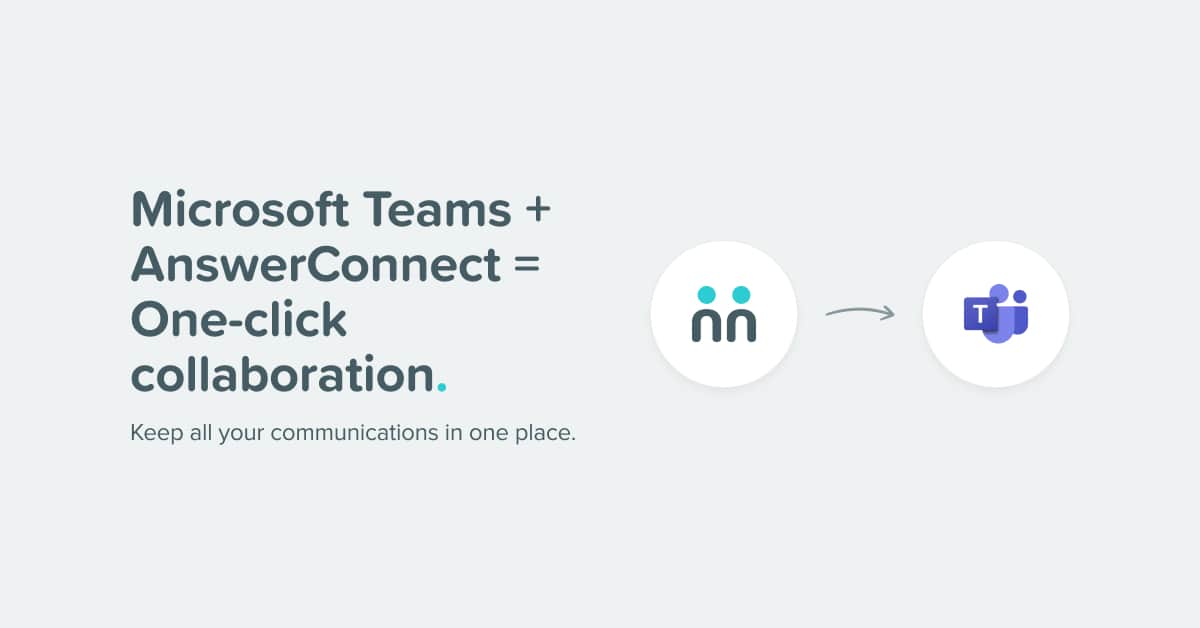 Microsoft Teams Integration | AnswerConnect